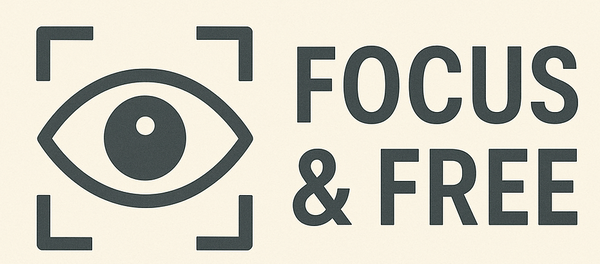 Focus & Free